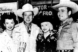 Dale & Roy Rogers, Reno Browne and Whip Wilson Photo courtesy Nevada Dept. of Cultural Affairs